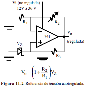 Reguladores de voltaje con zener - Referencia de voltaje autoregulada con amplificador operacional 741