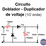 Duplicador / doblador de voltaje de media onda