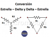 Conversión Estrella – Delta y Delta – Estrella – (resistencias)