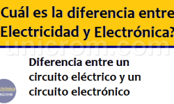 Diferencia entre Electricidad y Electrónica