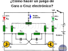 ¿Cómo Hacer un Juego Cara o Cruz electrónico?