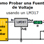 Como Probar una Fuente de Voltaje usando LM317