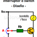 Transistor como interruptor o switch - Diseño